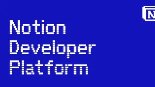 Notion 社区周报 #002：长文写作、AI 接管与开发者平台