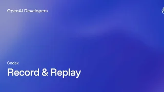 OpenAI 日报：Codex 录制工作流，ChatGPT 故障已恢复