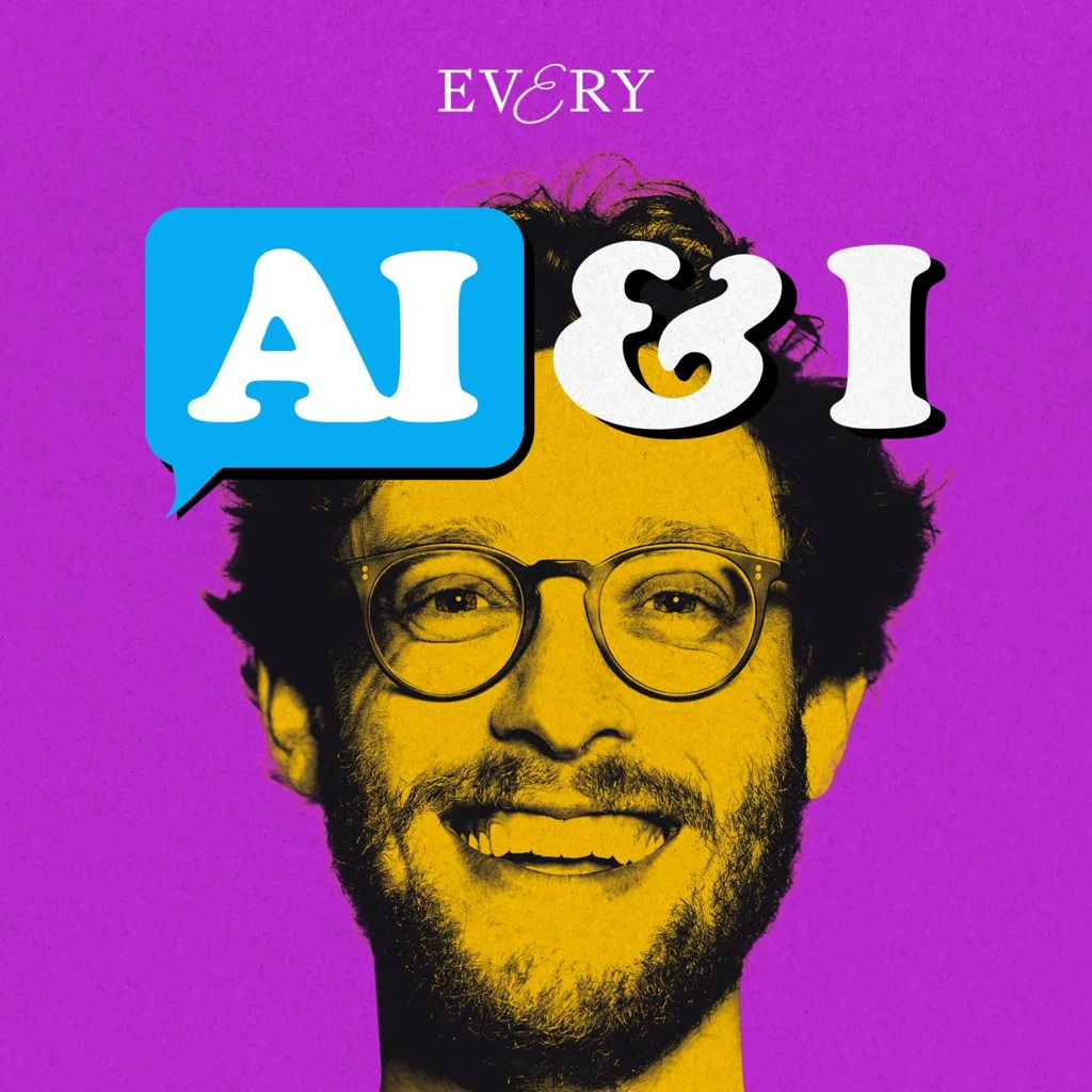 Every 最新播客:AI 产品的下一层,是把上下文交给人和代理共同使用