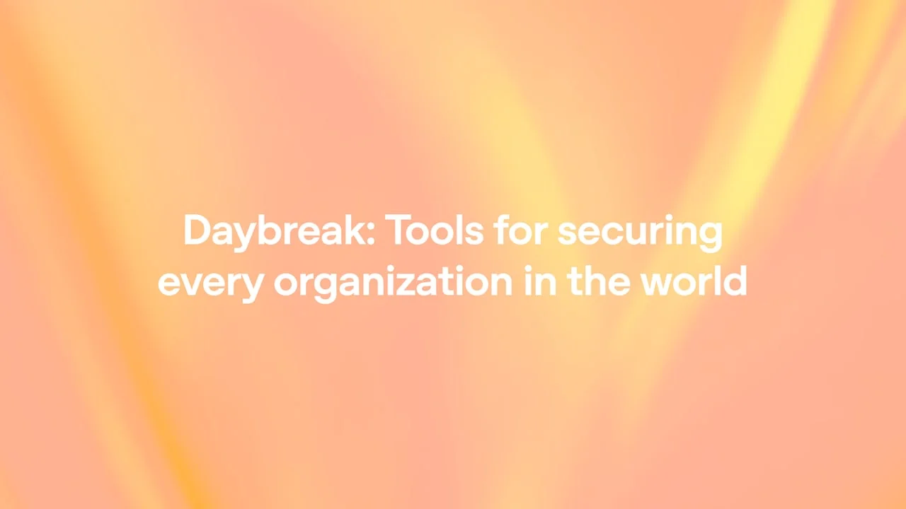 OpenAI 日报:Daybreak 推进补丁自动化,ChatGPT 长粘贴改为附件