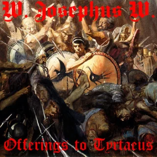 The Spartan in the bedroom: W. Josephus W. sets ancient war poetry to neofolk
