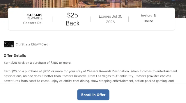 Citi Strata Elite card showing $25 back on Caesars Rewards, expires Jul 31, 2026
