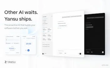 Yansu 界面展示主动 AI 理念——「Other AI waits. Yansu ships.」