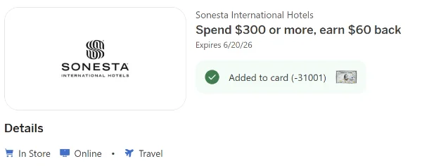 Sonesta Amex Offer screenshot showing Spend $300 or more, earn $60 back, expires June 20 2026