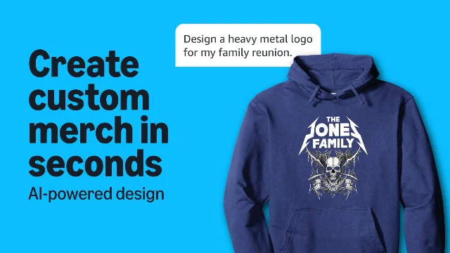 Amazon's official promo showing a hoodie with "THE ONE FAMILY" heavy-metal logo — their own example prompt