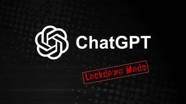 ChatGPT Lockdown Mode