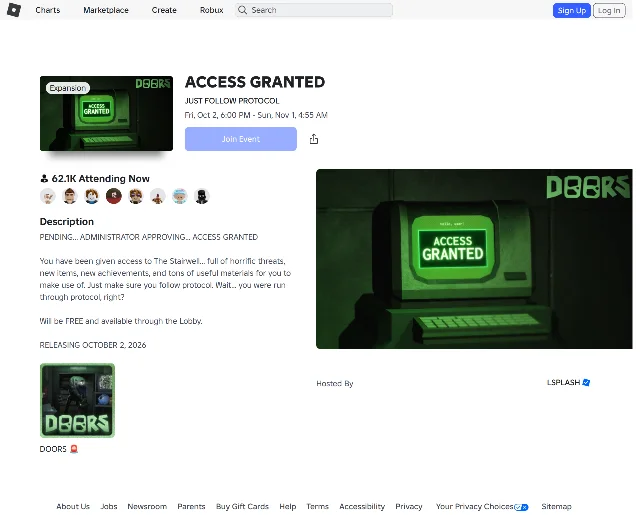 Roblox's event listing for DOORS's ACCESS GRANTED, captured on the morning of 4 October 2026. It is typed "Expansion" and subtitled "JUST FOLLOW PROTOCOL", with the window printed as "Fri, Oct 2, 6:00 PM - Sun, Nov 1, 4:55 AM" and the counter reading 62.1K Attending Now. The description reads "PENDING... ADMINISTRATOR APPROVING... ACCESS GRANTED", then "You have been given access to The Stairwell... full of horrific threats, new items, new achievements, and tons of useful materials", then "Will be FREE and available through the Lobby." and "RELEASING OCTOBER 2, 2026". The listing is hosted by LSPLASH.