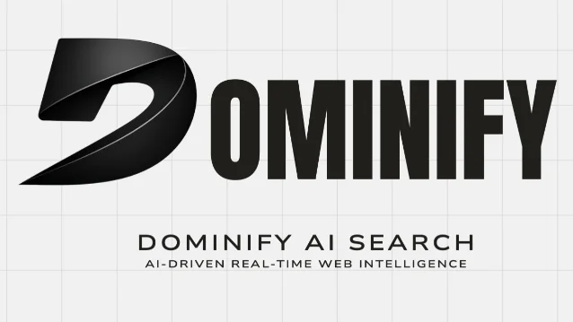 Dominify project cover — AI-driven real-time web intelligence