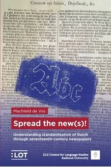 Cover of Spread the new(s)! by Machteld de Vos