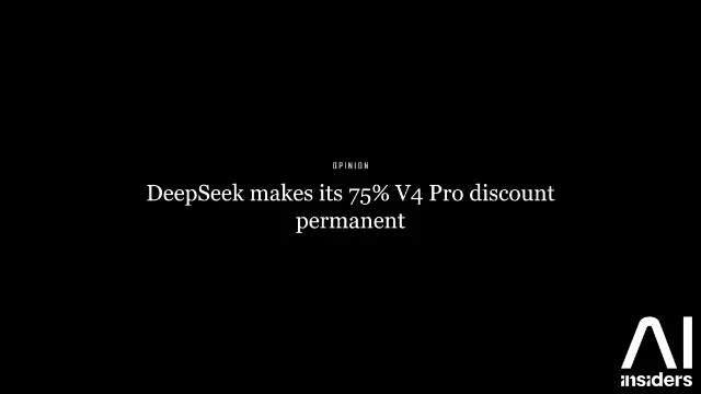 DeepSeek V4 Pro 75% permanent pricing announcement