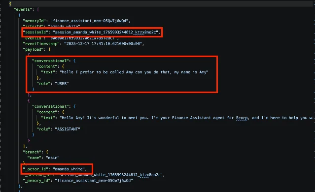 A published screenshot of a JSON event log from an agent memory store, with red boxes marking the memoryId, the sessionId, the USER role message text reading that the customer prefers to be called Amy, and the actor_id field