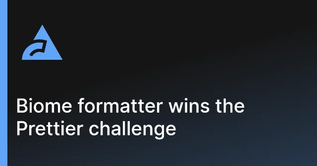 Biome wins the Prettier challenge announcement