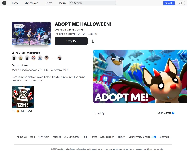 Roblox's event listing for the Adopt Me Halloween launch, captured on the morning of 3 October 2026. It shows the title "ADOPT ME HALLOWEEN!", the subtitle "Live Admin Abuse & Event!", the window "Sat, Oct 3, 4:00 PM - Sat, Oct 3, 4:30 PM", the interest counter reading 768.5K Interested, and a description promising the first minigame, Candy Corn, and "brand new EVENT EXCLUSIVE pets".