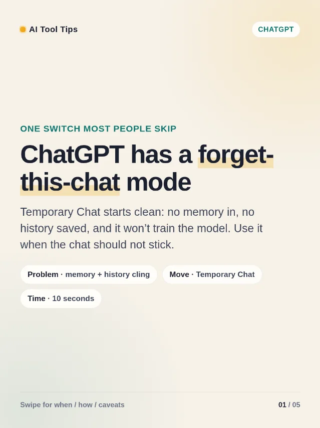 ChatGPT’s forget-this-chat switch
