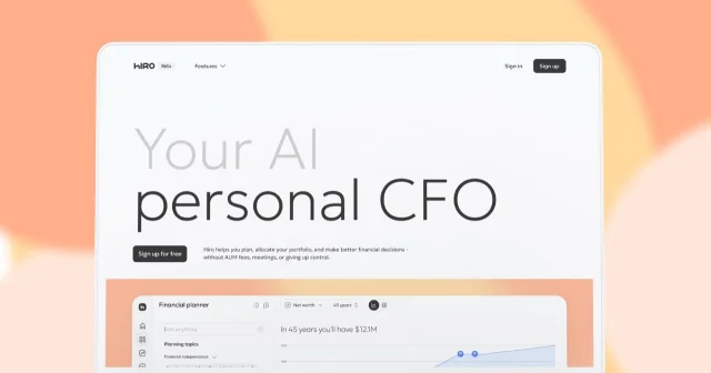 Hiro 官网展示的 AI personal CFO、Financial planner、Net worth 和长期预测界面