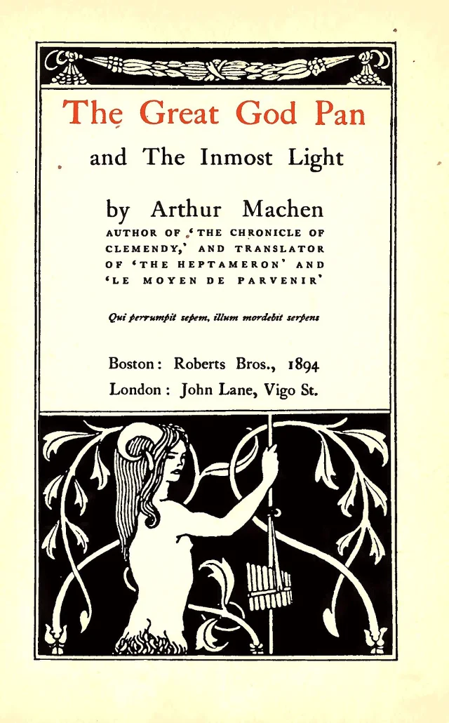 《The Great God Pan and The Inmost Light》的书籍标题页,右侧是环绕着人物的黑白装饰图案