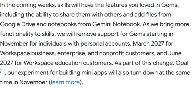 Google's own paragraph ending Gems, naming November for personal accounts, March 2027 for Workspace business, enterprise and nonprofit, and June 2027 for education