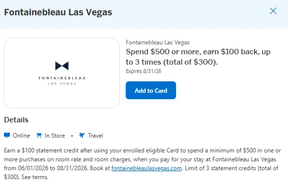 Amex app offer screen for Fontainebleau Las Vegas — $100 back on $500, expires Aug 31, 2026