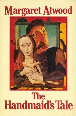 First edition cover of The Handmaid's Tale, McClelland &amp; Stewart, 1985