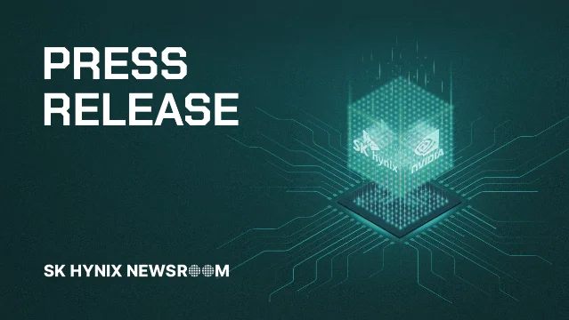 SK hynix 与 NVIDIA 合作新闻稿中的芯片视觉