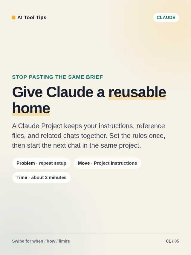 Claude Projects: stop pasting the same brief