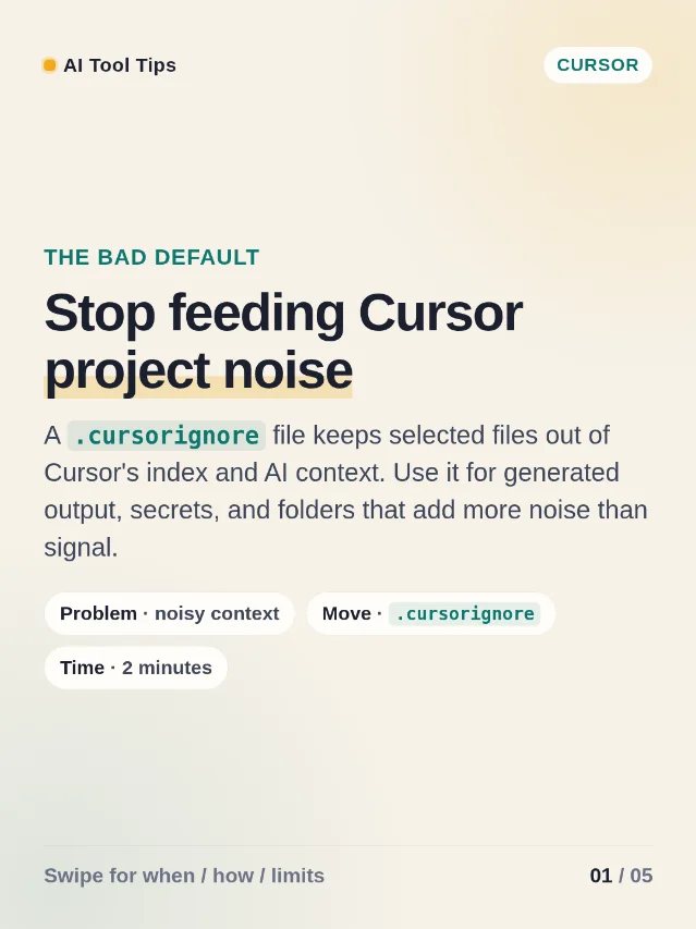 Cursor's .cursorignore: keep project noise out of AI context