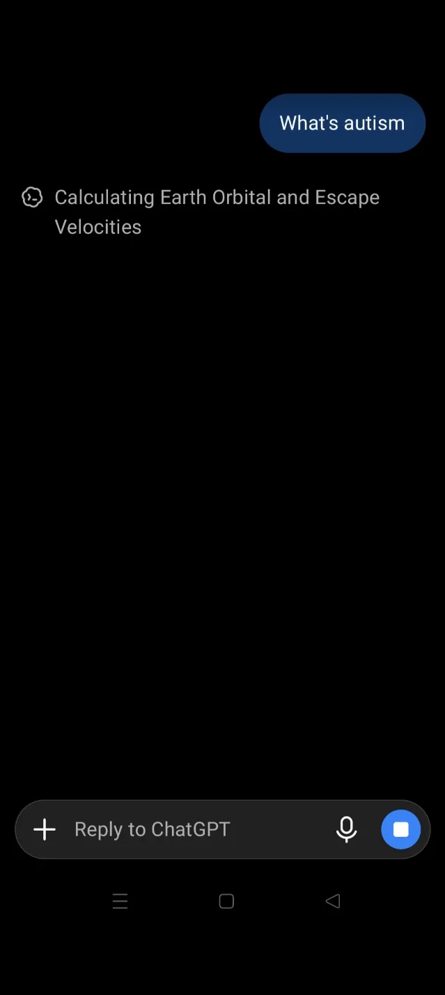 A ChatGPT screenshot showing the question "What's autism" followed by "Calculating Earth Orbital and Escape Velocities."
