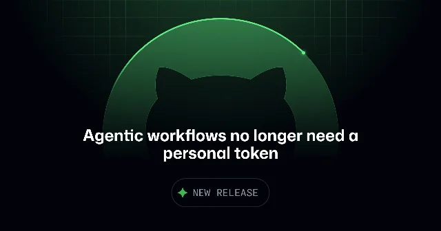 The updated GitHub Agentic Workflows authentication flow — organizations now bill AI Credits directly rather than requiring personal access tokens.