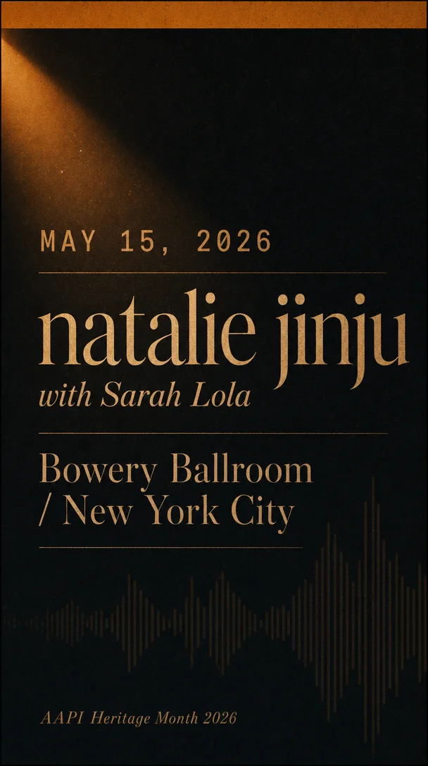 🎤 natalie jinju at Bowery Ballroom — May 15
