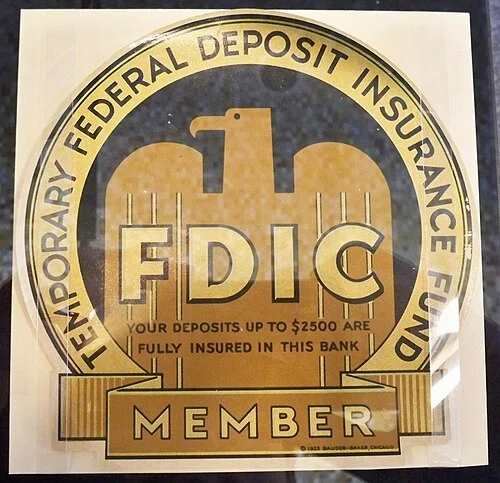 The original FDIC member sign, displayed at banks from 1934, showing the $2,500 insurance ceiling
