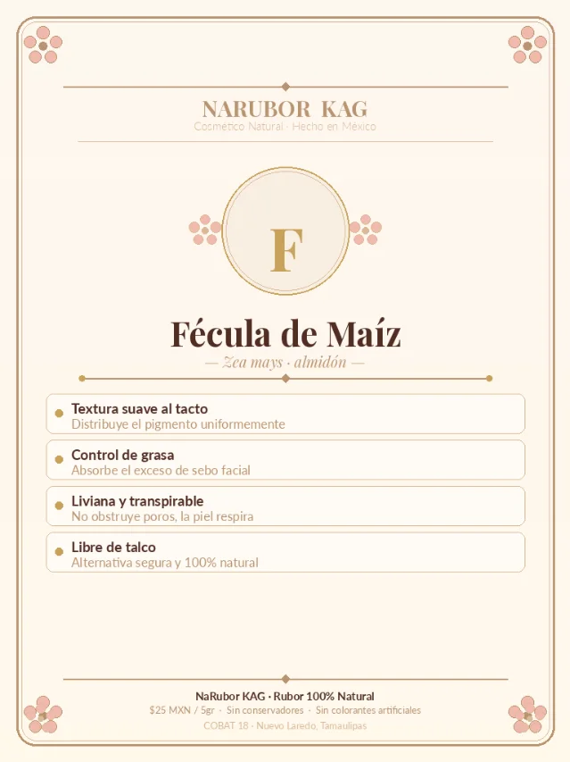 NaRubor KAG — Ingrediente: Fécula de Maíz