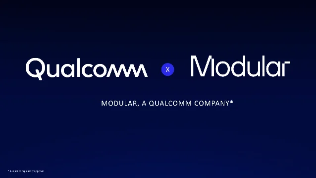Official announcement image: Qualcomm and Modular logos on a deep blue background, captioned "MODULAR, A QUALCOMM COMPANY*"