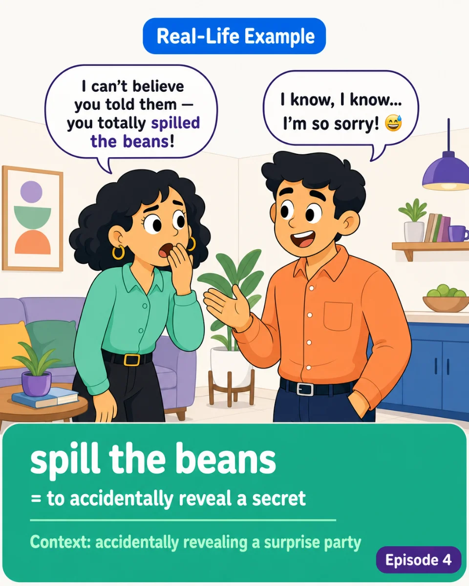 🫘 Spill the Beans — Today's English Idiom