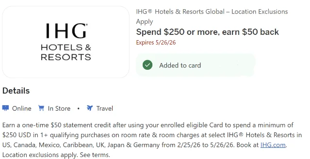 IHG Amex Offer screen showing $50 back on $250+ with "Added to card" status