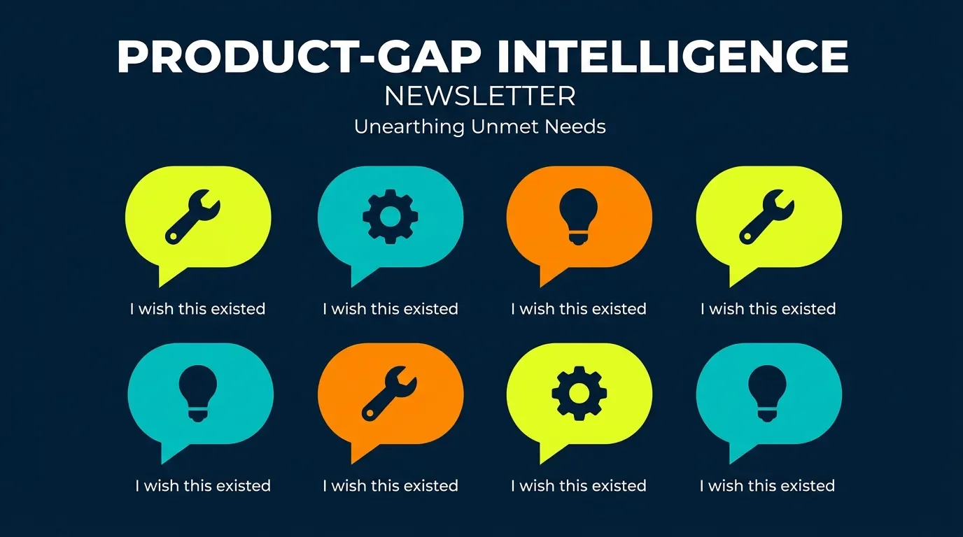 8 Product Gaps Builders Are Complaining About Right Now (June 13, 2026)