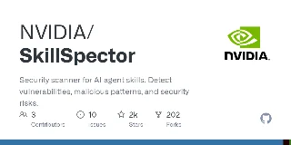 NVIDIA/SkillSpector: the security scanner you should run before installing your next agent skill