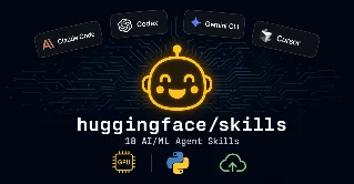 huggingface/skills: 18 official ML skills — today's pick is the LLM trainer