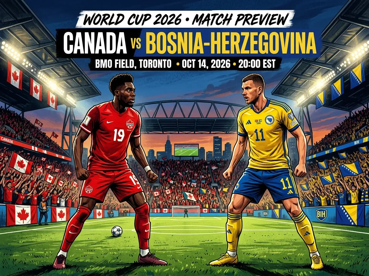 Match Preview: Canada vs. Bosnia-Herzegovina — six matches, zero wins, one last chance to change the story