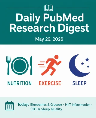 3 New PubMed Papers: Blueberries & Blood Sugar, HIIT Inflammation, Peloidotherapy & Sleep