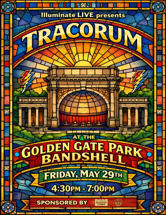 Friday Happy Hour event poster featuring Tracorum billing at Golden Gate Bandshell, May 29