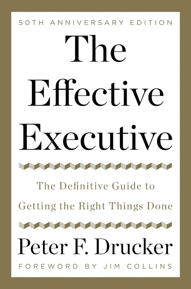 The Effective Executive — 50th Anniversary Edition cover