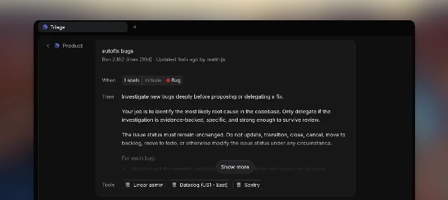 Linear's triage automation rule editor showing 'autofix bugs' — When labels include Bug, Then investigate and delegate a fix, with Datadog, Sentry, and Linear admin tool access