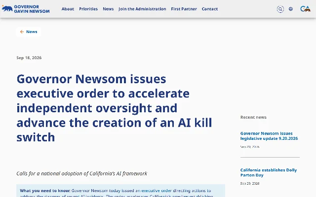 A screenshot of the Office of Governor Gavin Newsom's news page dated September 18, 2026, headlined Governor Newsom issues executive order to accelerate independent oversight and advance the creation of an AI kill switch