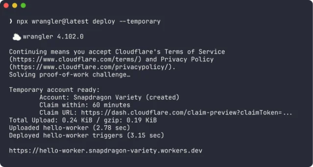 Terminal output of `npx wrangler@latest deploy --temporary` showing a temporary account created, a claim URL, and the deployed worker URL