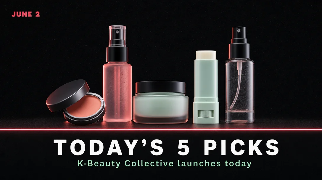 5 TikTok Shop picks for June 2 — K-Beauty Collective just opened