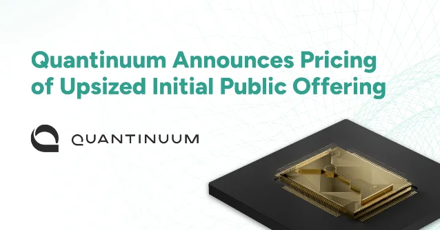 Official Quantinuum IPO pricing announcement graphic featuring the company's quantum chip product image