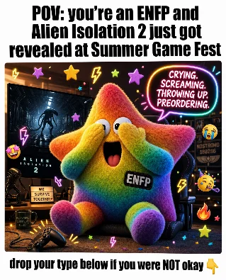POV: you're an ENFP and Alien Isolation 2 just got revealed at Summer Game Fest 🎮👾