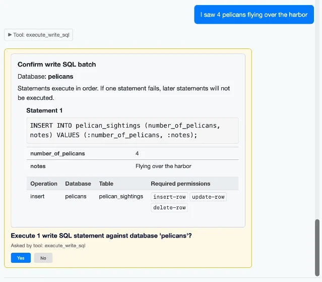 Datasette Agent chat interface showing a user typing 'I saw 4 pelicans flying over the harbor' and the agent presenting an SQL INSERT statement with an approval dialog