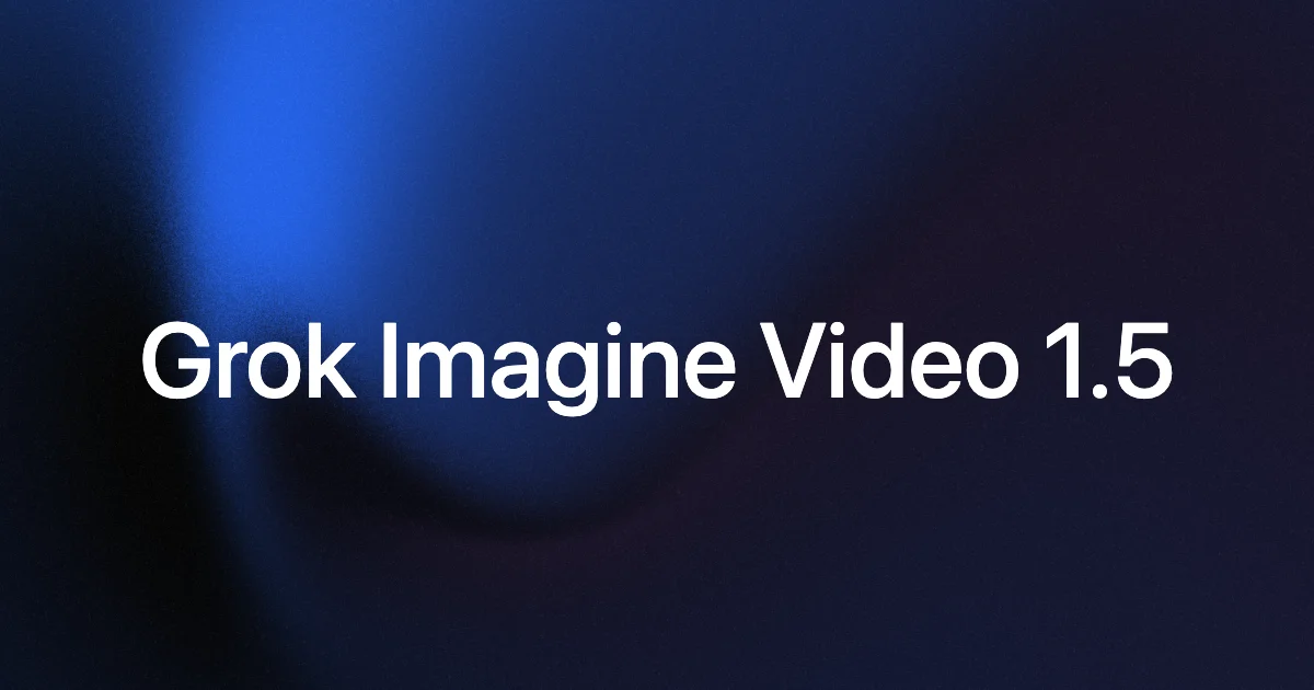 Grok Imagine Video 1.5 Turns xAI Into a Real Video Workflow Player