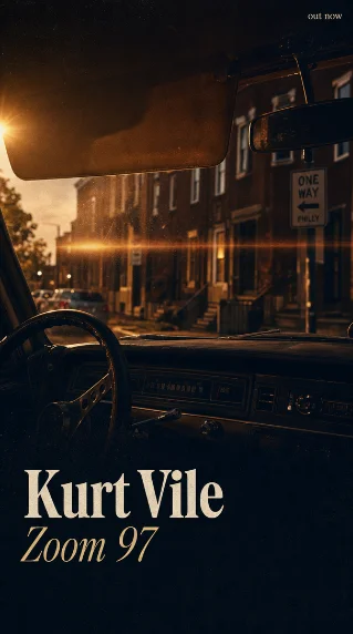 🎸 Kurt Vile cruises into summer with "Zoom 97"